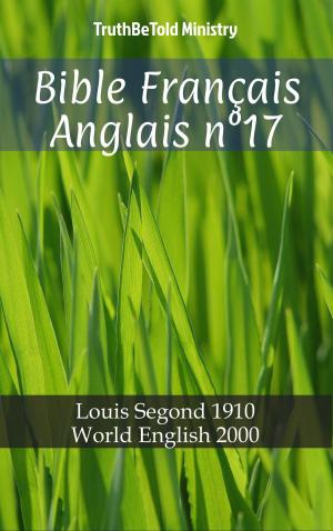 Cover of the book Bible Français Anglais n°17 by Willian Castro