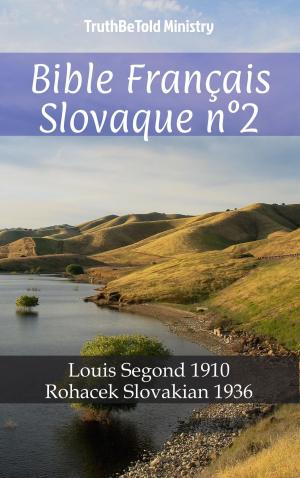 Cover of the book Bible Français Slovaque n°2 by Rebecca Schaper, Gerald Everett Jones
