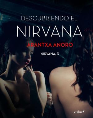 Cover of the book Descubriendo el Nirvana by Kendra Edge