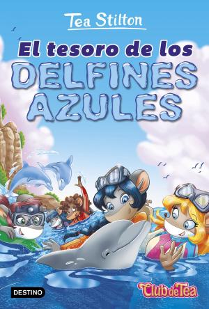 Cover of the book El tesoro de los delfines azules by Máximo Huerta