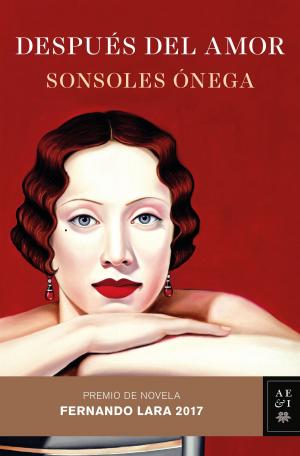 Cover of the book Después del amor by María José Ferrada