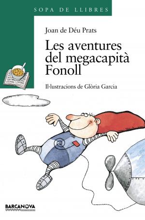 Cover of the book Les aventures del megacapità Fonoll by MG Hardie