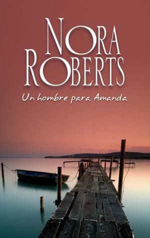 Cover of the book Un hombre para Amanda by Anne Mather