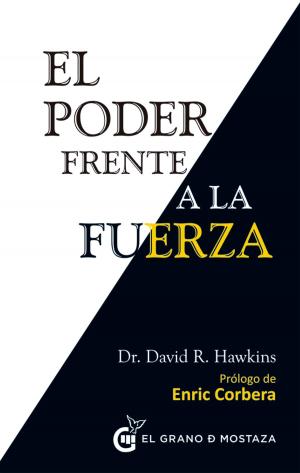Book cover of El poder frente a la fuerza
