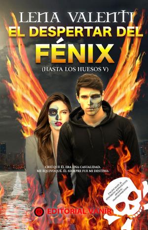 Cover of El despertar del Fénix (Hasta los huesos V)