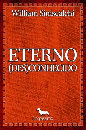 Cover of the book Eterno (des)conhecido by Machado de Assis
