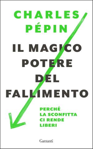 Cover of the book Il magico potere del fallimento by Pier Paolo Pasolini