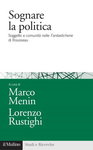 Cover of the book Sognare la politica by 
