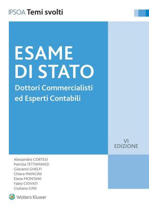 Book cover of Esame di Stato - Dottori Commercialisti ed Esperti Contabili: Temi svolti
