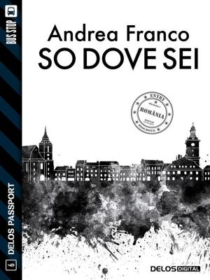 Book cover of So dove sei