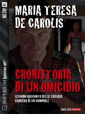 Book cover of Cronistoria di un omicidio