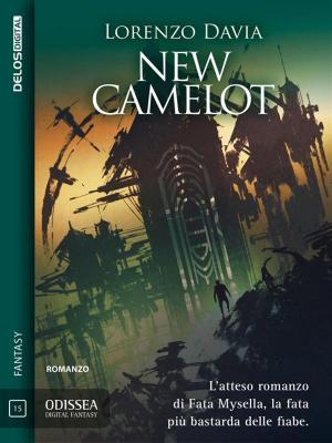 Cover of the book New Camelot by Antonella Mecenero