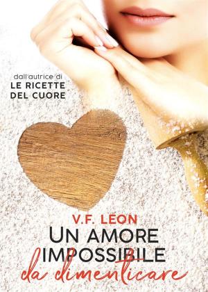 Cover of the book Un amore impossibile da dimenticare by H.M. Shander