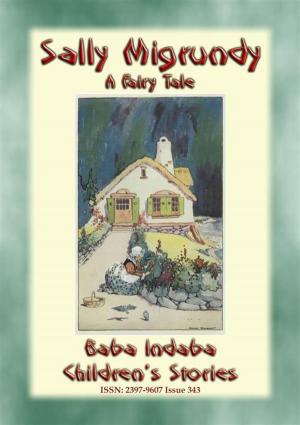 Cover of the book SALLY MIGRUNDY - A Fairy Tale by Mary Rhiando