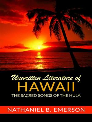 Cover of Unwritten Literature Of Hawaii