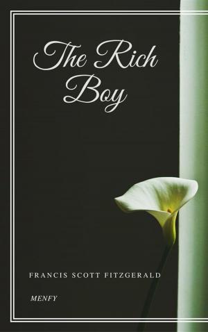 Cover of the book The Rich Boy by Fyodor Mikhailovich Dostoyevsky