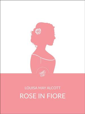 Book cover of Rose in fiore (Tradotto)