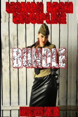 Cover of the book Lesbian BDSM Discipline Bundle by Lance Mayhem
