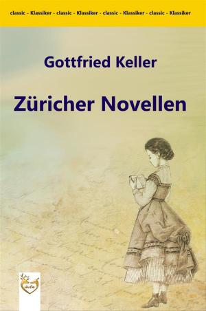Cover of the book Züricher Novellen by Gerhart Hauptmann