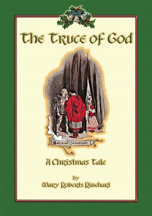 Cover of the book THE TRUCE OF GOD - A Christmas Story by Anon E. Mouse, Retold by Parker Fillmore, Illustrated by JAN MATULKA