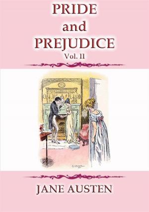 Book cover of PRIDE AND PREJUDICE Vol 2 - A Jane Austen Classic