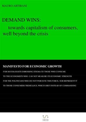 Cover of the book Demand wins by Randrick Chance
