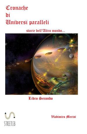 Cover of Cronache di Universi paralleli Libro secondo