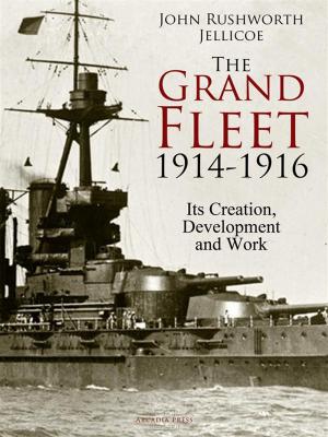 Cover of the book The Grand Fleet, 1914-1916 by George C. Kenney