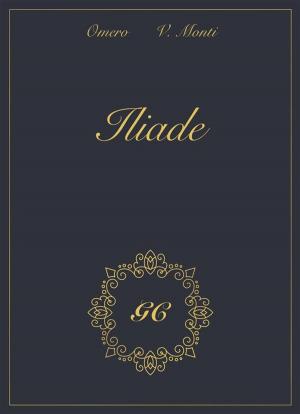 Cover of the book Iliade gold collection by Penelope Seiffert