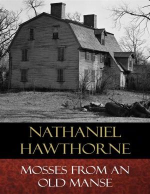 Book cover of Mosses from an Old Manse