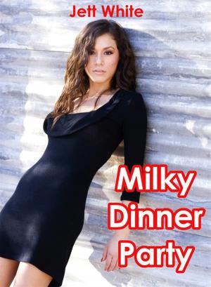 Book cover of Milky Dinner Party