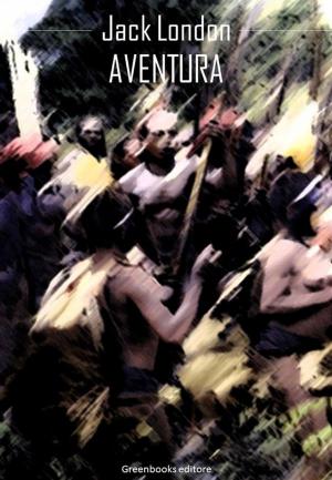 Cover of the book Aventura by Jhoann Wolfgang Goethe