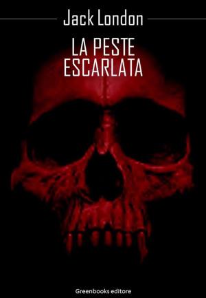 Cover of the book La peste escarlata by Emilio Salgari