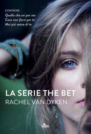 Cover of the book La serie The Bet by Tina Reber