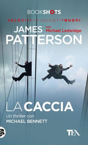 Cover of the book La caccia by Theresa Cheung