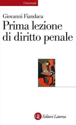 Cover of the book Prima lezione di diritto penale by Mario Vegetti