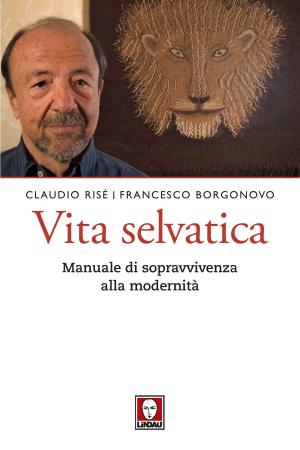 Cover of the book Vita selvatica by Jack London