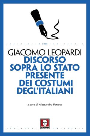 Cover of the book Discorso sopra lo stato presente dei costumi degl'Italiani by Henry James
