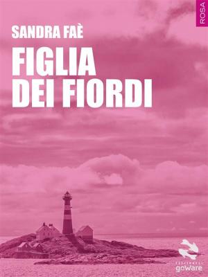 Cover of the book Figlia dei fiordi by Sergej Kropačev, Evgenij Кrinkо, Traduzione di Francesca Volpi