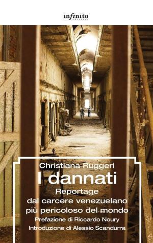 Cover of the book I dannati by Premio La Quara, Antonio Ferrari
