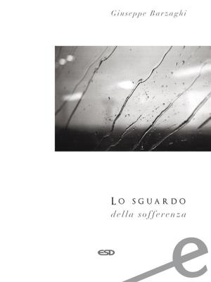 Cover of Lo sguardo della sofferenza