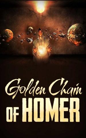 Cover of the book The Golden Chain of Homer by Ambrose Bierce