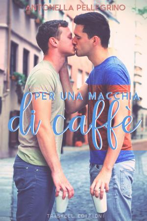 Cover of the book Per una macchia di caffè by J.B. Rogers