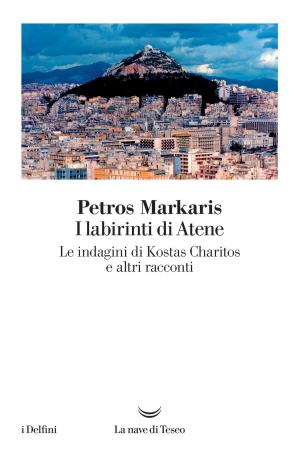 Cover of the book I labirinti di Atene by Guillaume Musso