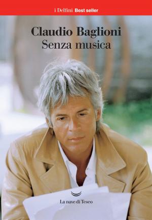 Cover of the book Senza musica by Lucrezia Lerro