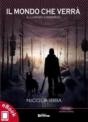 Cover of the book Il mondo che verrà by Ludovica Colasanti