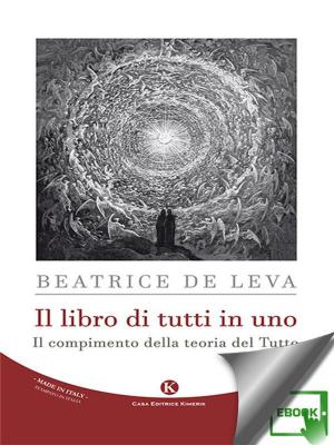 Cover of the book Il libro di tutti in uno by Antonio Murru Sophie Thery