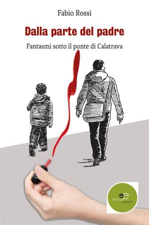 Book cover of Dalla Parte Del Padre
