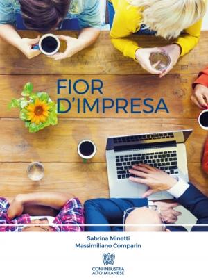 Cover of the book Fior d'impresa by Sergio Scipioni