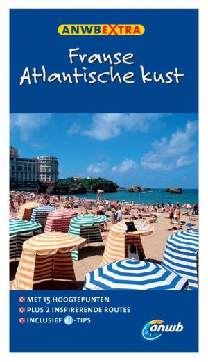 Cover of the book Franse Altlantische kust by Jobe Leonard, Vie Binga, Tim Ganley